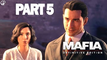 MAFIA DEFINITIVE EDITION Gameplay Walkthrough Part 5 [1080P 60FPS] | No Commentary | XBOX ONE X