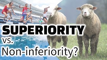 Superiority vs. Non-Inferiority: What’s the Real Difference in Clinical Trials?