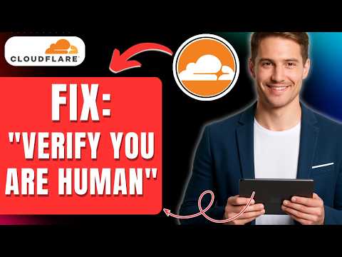 How to Fix Cloudflare Verify You Are Human, Fix Failed Loop Easily 2026