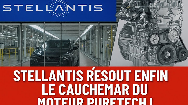 Stellantis résout enfin le cauchemar du moteur PureTech !