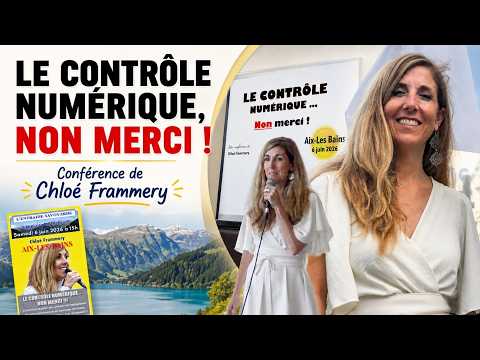 Digital Control, No Thanks - Chloé Frammery Conference in Aix-Les-Bains (June 6, 2026)