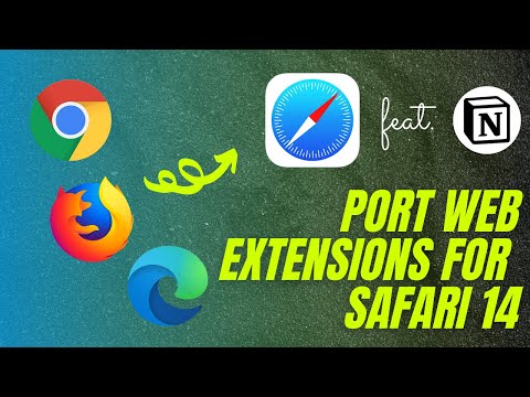 Port Google Chrome, Firefox and Edge web extensions to Safari 14 feat. Notion Web Clipper