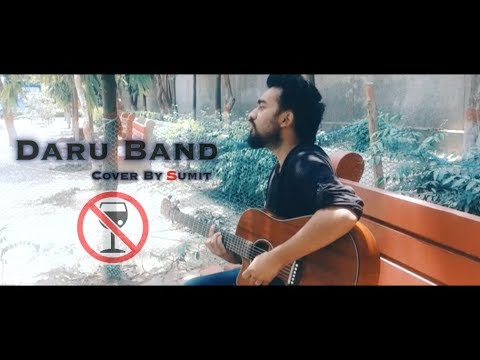 MANKIRT AULAKH DARU BAND (Cover By Sumit Sharma) Lally Mundi | J Statik | Latest Punjabi Songs 2018