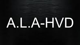 A.L.A - HVD (Lyrics)