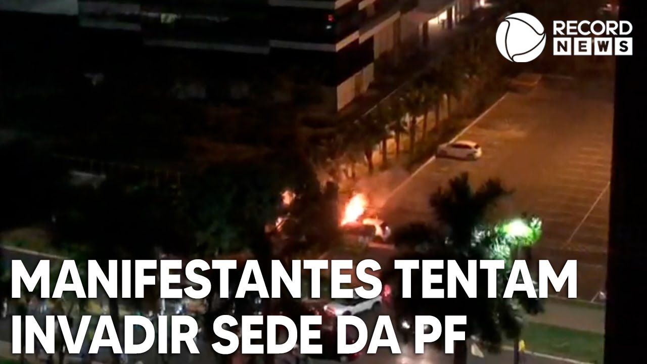 Manifestantes tentam invadir sede da Polícia Federal em Brasília