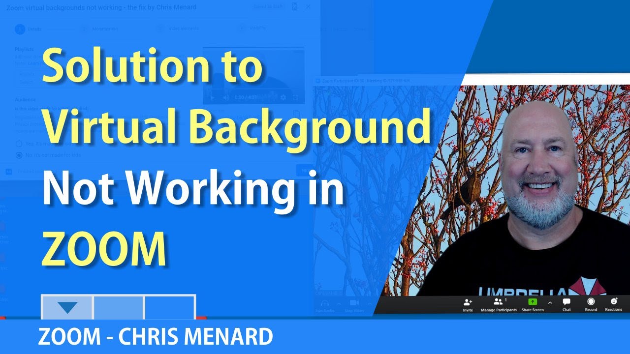 Zoom Virtual Backgrounds Not Working Solution By Chris Menard Youtube