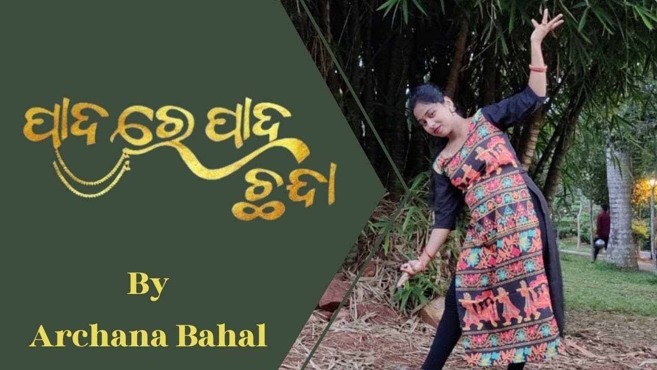 Padare Pada Chhanda  Odia Dance Song  Dance By Archana Bahal