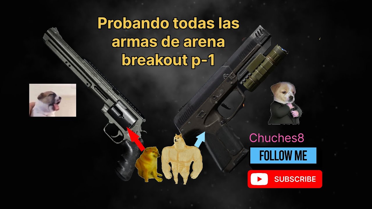Probando todas las armas de arena breakout P-1