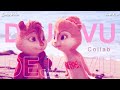 The Chipettes - Deja Vu [Collab W/♡ Daisy.Miller ♡]