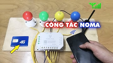 Bật tắt từ xa bằng điện thoại - Công tắc thông minh dùng sim Hunonic Noma 4 kênh - Review, hướng dẫn