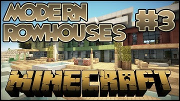 Minecraft Lets Build HD: Modern RowHouses - Part 3 (Interior)