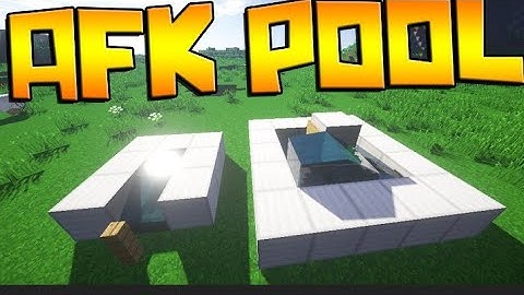 (Tutorial) How to build AFK Pool 1.14/1.15