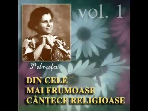 DIN CELE MAI FRUMOASE CANTECE RELIGIOASE; "EU NU P...