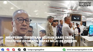 Menperin Terbitkan Aturan Baru TKDN, Investor Otomatis Dapat Nilai 25 Persen