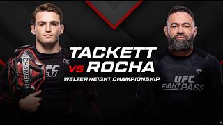 Ufc Bjj 7 Tackett Vs Rocha - April 2Nd Fight Promo