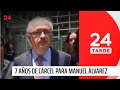 Condenan a 7 años de cárcel a oncólogo Manuel Álvarez | 24 Horas TVN Chile