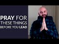 5 Things To Pray For In Your Pre Service Prayer