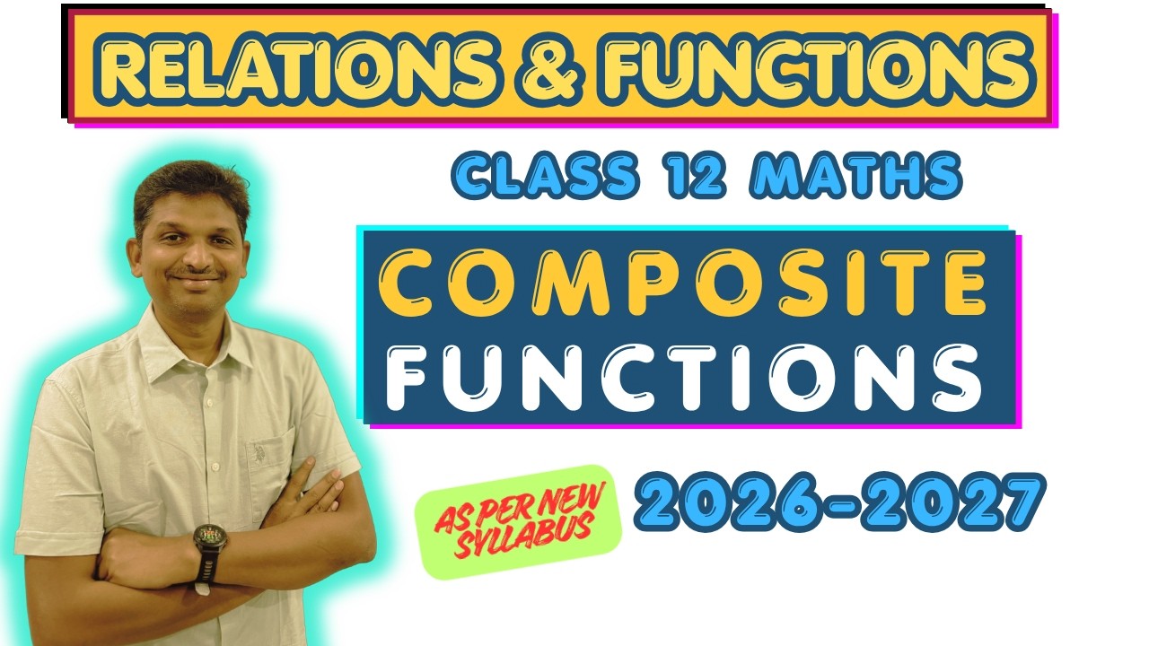DEFINITION OF COMPOSITE FUNCTION WITH EXAMPLES || CLASS 12 NCERT MATHS ...
