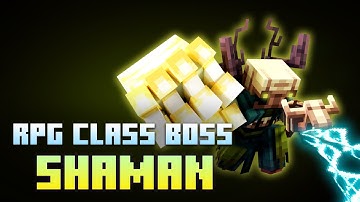 Minecraft RPG Class Boss | Shaman