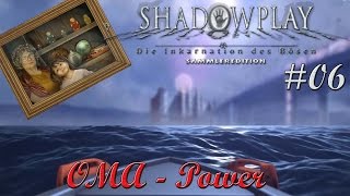 Shadowplay: Die Inkarnation des Bösen - #006 - Langer Weg kurze Reise screenshot 5