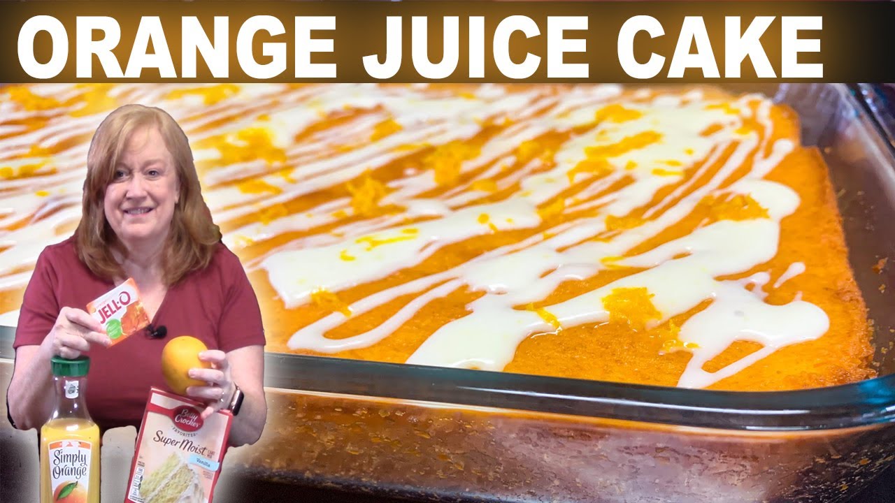 ORANGE JUICE CAKE Made Easy with Box Cake Mix 