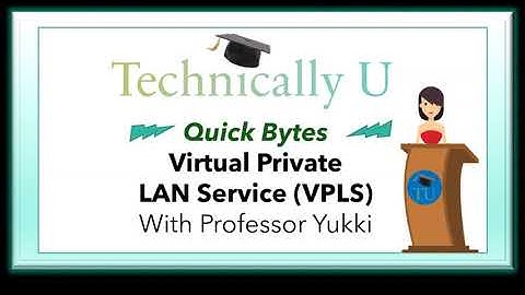 What is Virtual Private LAN Service (VPLS)