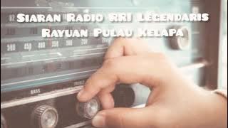 Rayuan Pulau Kelapa | Radio RRI #radiorepublikindonesia