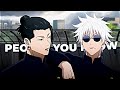 Jujutsu kaisen gojo  geto  people you know editamv