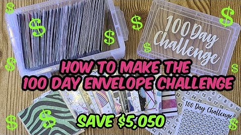 How to Make the 100 Envelope Challenge Save $5,050