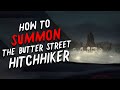The Rules To Summon The Butter Street Hitchhiker Scary Stories From The Internet Creepypasta The Rules To Summon The Butter Street Hitchhiker Scary Stories From The Internet Creepypasta