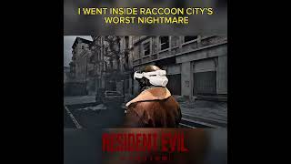 I WENT INSIDE RACCOON CITY’S WORST NIGHTMARE | #residentevilrequiem #vr