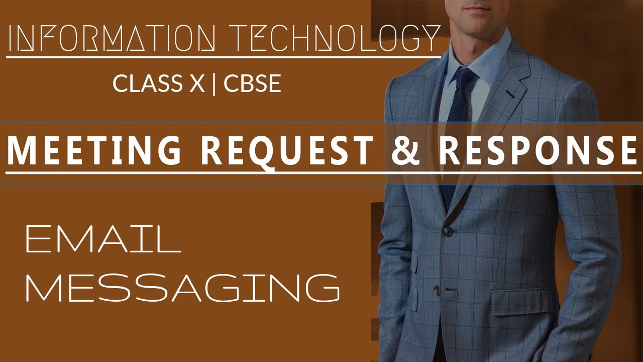 Meeting Request 4 Types Of Meeting Response EMAIL MESSAGING Class Meeting Request 4 Types Of Meeting Response EMAIL MESSAGING Class