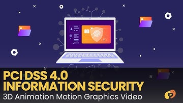 PCI DSS 4.0 Explained - Information Security - 3D Animation Video - Tech Explainer - Mypromovideos