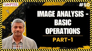 #50 Image Analysis | Basic Operations | Part 1 | Characterization of Construction Materials