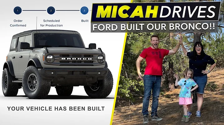 Our 2021 Ford Bronco Has Been Built!!!