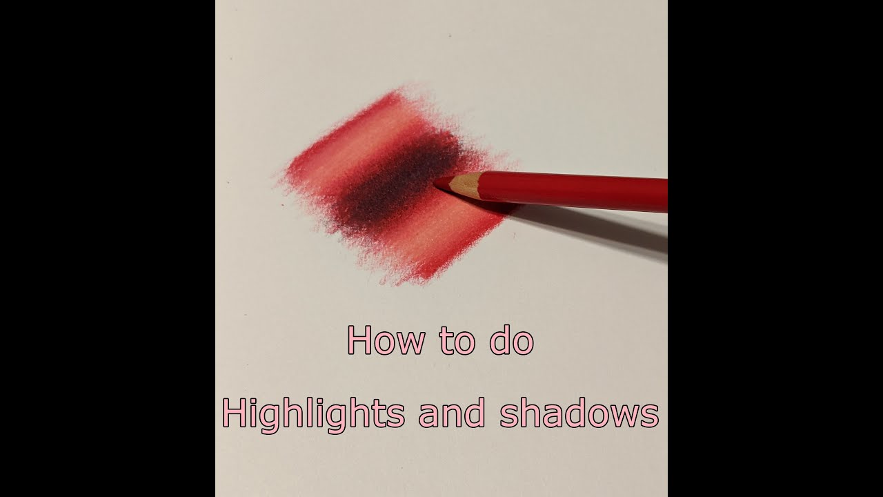 How to blend highlights and shadows with coloured pencils - YouTube