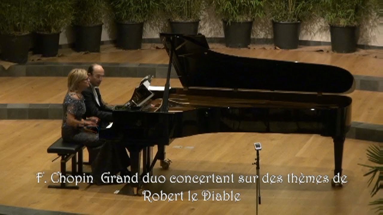 F. Chopin - Grand duo concertant sur des thèmes de Robert le Diable