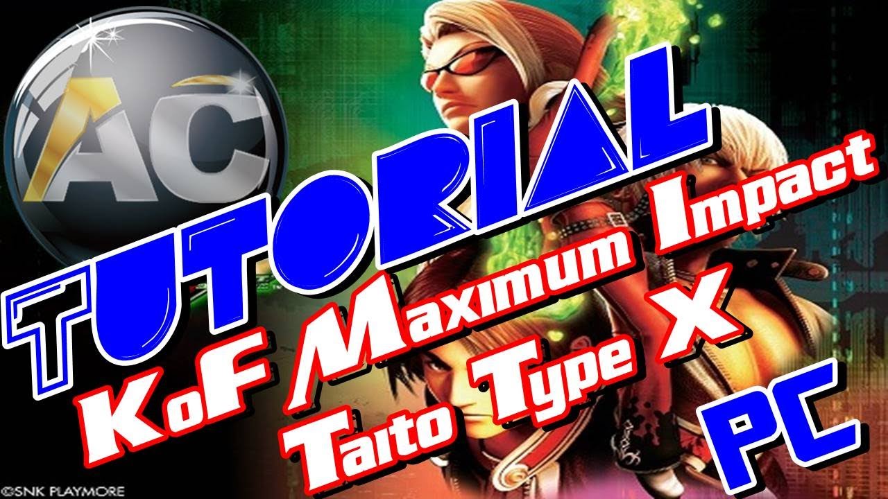 KoF Maximum Impact Taito Type X2 YouTube
