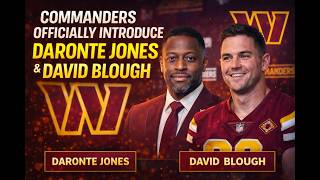 BREAKING! Washington Commanders Officially Introduce New DC Daronte Jones and OC David Blough
