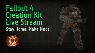Fallout 4 Creation Kit & Chill | Live Stream | Stay Home and Make Mods | A New Player Home