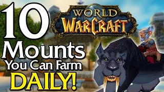 10 Rare Mounts you can farm Daily [World of Warcraft]