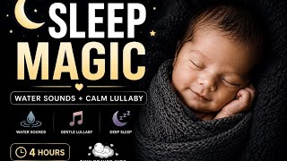 SLEEP MAGIC 🌙 Baby Sleep Music in 3 Minutes | 4 Hours Lullaby + Water Sounds | Dark Screen screenshot 5