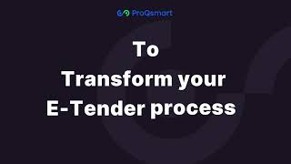 Streamline Your Tender Process with E-Tender Automation | ProQsmart