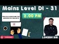 31: Mains Level DI for SBI Clerk Mains & RBI Assistant Mains | Lokesh Sir
