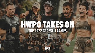The CrossFit Games with HWPO | Part One