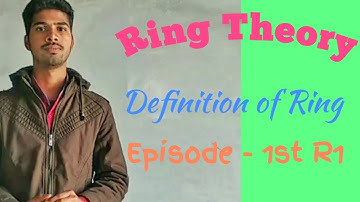 Concept of Ring,Ring with Unity & Commutative Ring in hindi|Ring Theory|Bsc2nd year|Abstract Algebra