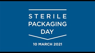 The Sterilization Packaging Manufacturers Council (SPMC) Celebrates Inaugural Sterile Packaging Day