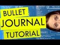 How to Create a Bullet Journal Plus My Top 10 Tips