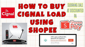 How to Buy CIGNAL LOAD in SHOPEE / SHOPEE PAY / CIGNAL TV LOAD | Tagalog Tutorial