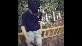 Kushzzvw- Like That Official Audio